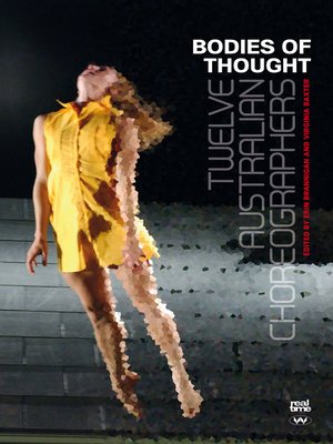 cover image of Bodies of Thought: Twelve Australian choreographers